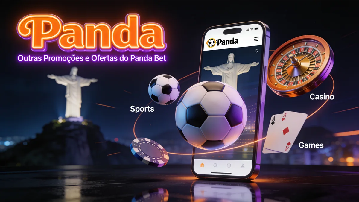 panda bet no Brasil — Outras Promoções e Ofertas do Panda Bet